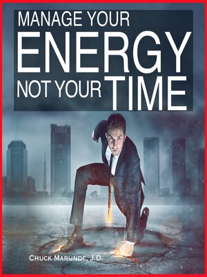 cover image of Manage Your Energy Not Your Time